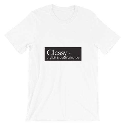 Classy, Stylish Sophisticated Block,Short-Sleeve Unisex T-Shirt