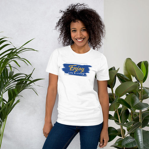 Enjoy Life and Living Blue Short-Sleeve Unisex T-Shirt